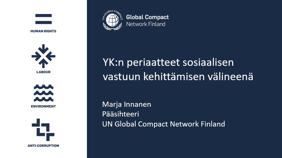 Marja Innasen esityksen otsikkodia: YK:n periaatteet sosiaalisen vastuun kehittämisen välineenä