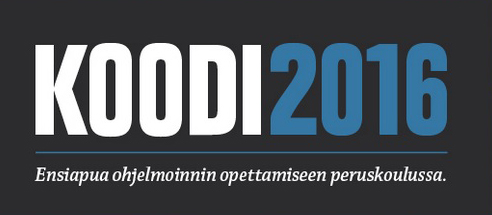 Koodi 2016 -opas on tarkoitettu ensiavuksi opettajille ja opetusalan päättäjille.