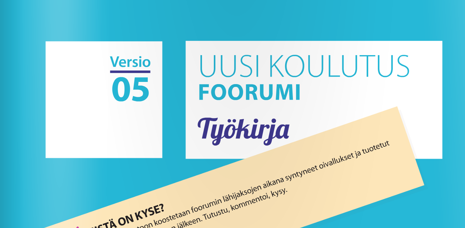 Uusi koulutus -foorumin työkirja