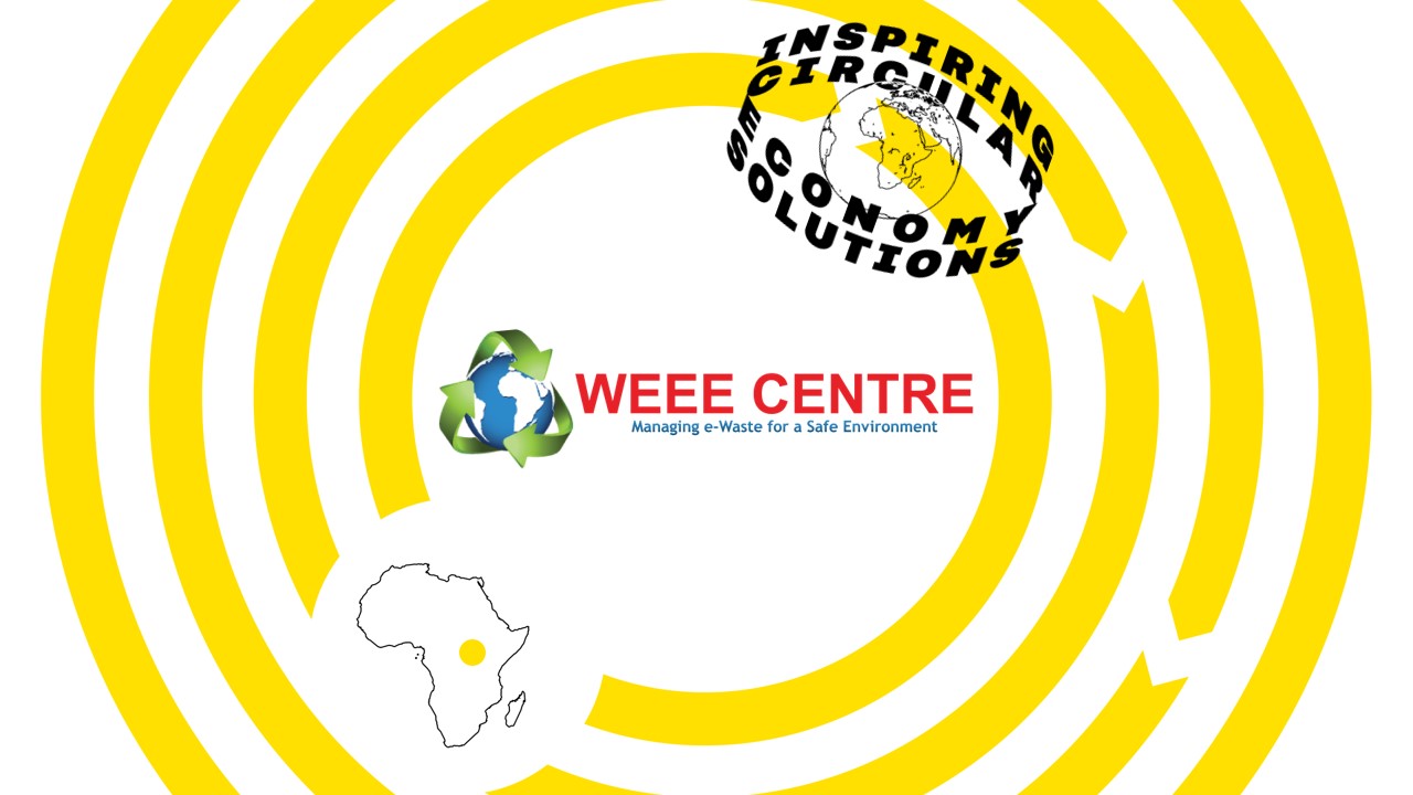 Weee Centre is a inspiring circular economy solution from Africa.