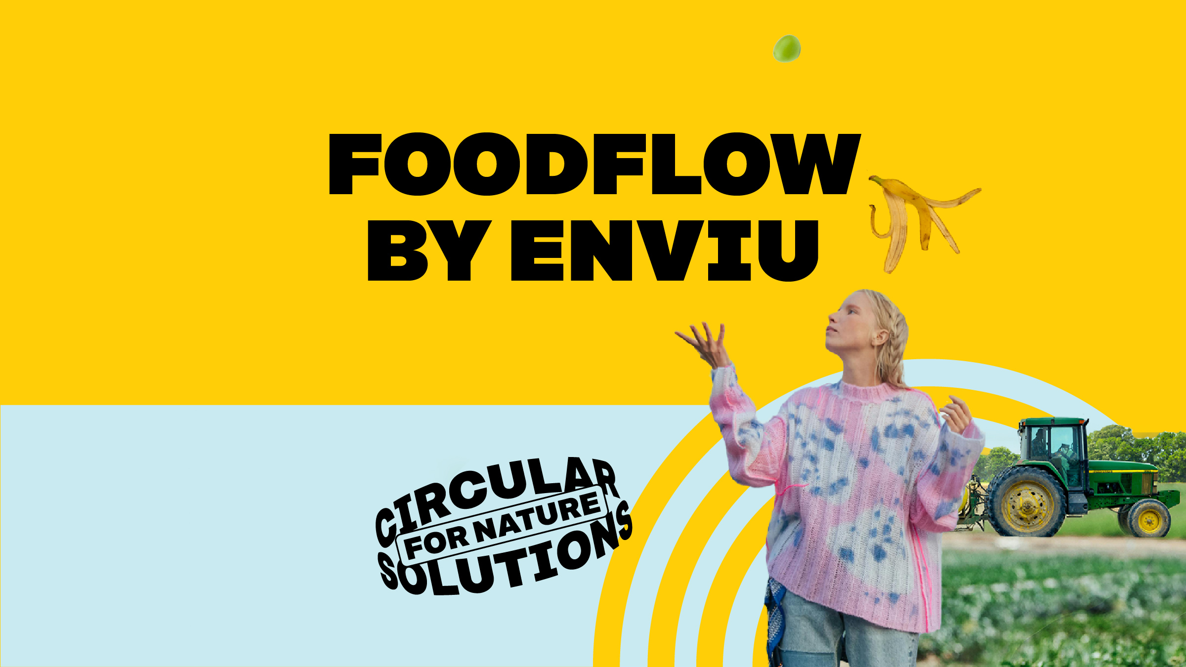 Foodflow by Enviu. Circular solutions for nature.