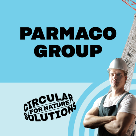 Parmaco Group. Circular solutions for nature.